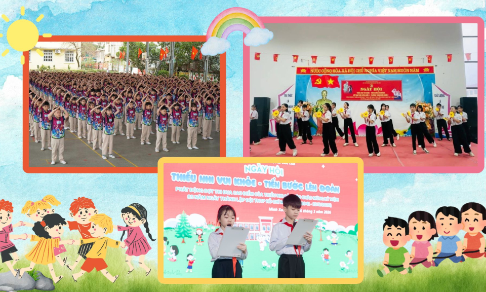 Hướng về Ng&agrave;y hội Thiếu nhi vui khỏe - Tiến bước l&ecirc;n Đo&agrave;n