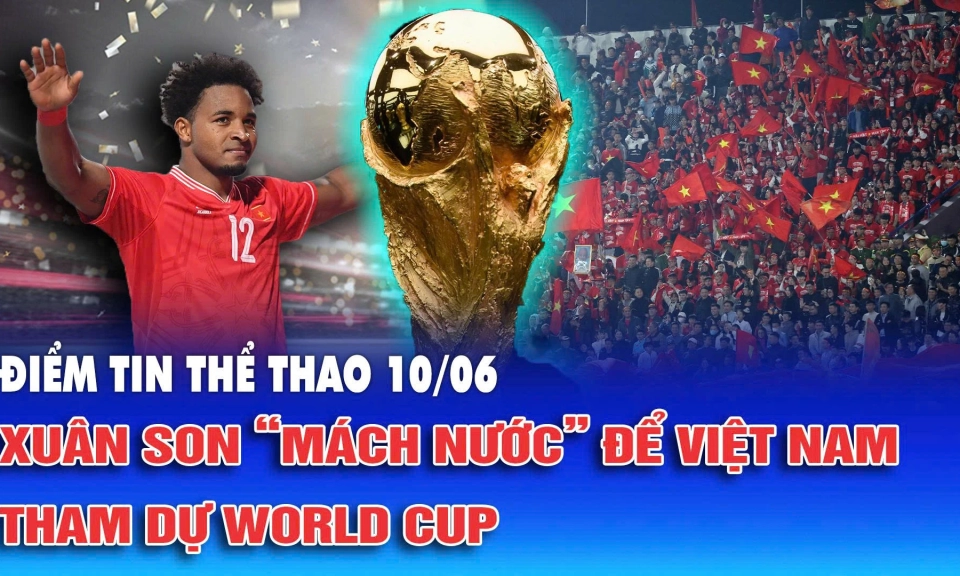 Xu&acirc;n Son &ldquo;m&aacute;ch nước&rdquo; để Việt Nam tham dự World Cup