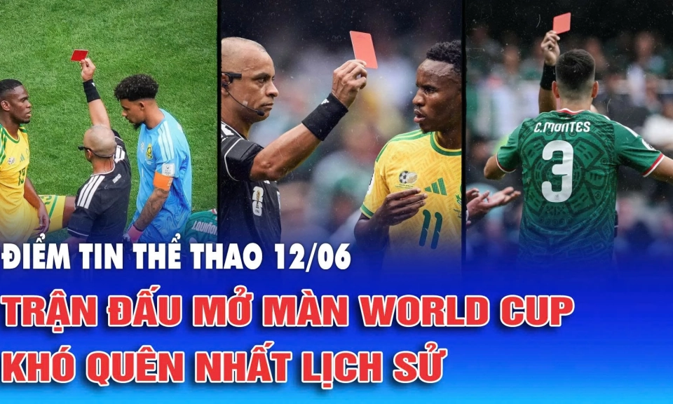 Trận đấu mở m&agrave;n World Cup kh&oacute; qu&ecirc;n nhất lịch sử