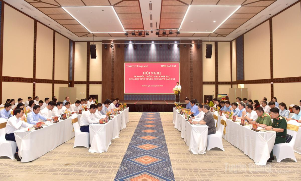 Tuy&ecirc;n Quang - L&agrave;o Cai thống nhất nhiều nội dung hợp t&aacute;c chiến lược