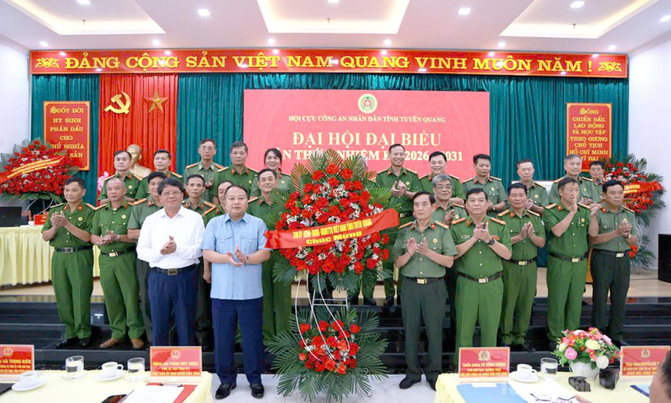 Đại hội đại biểu Hội Cựu CAND tỉnh Tuy&ecirc;n Quang lần thứ I, nhiệm kỳ 2026 &ndash; 2031