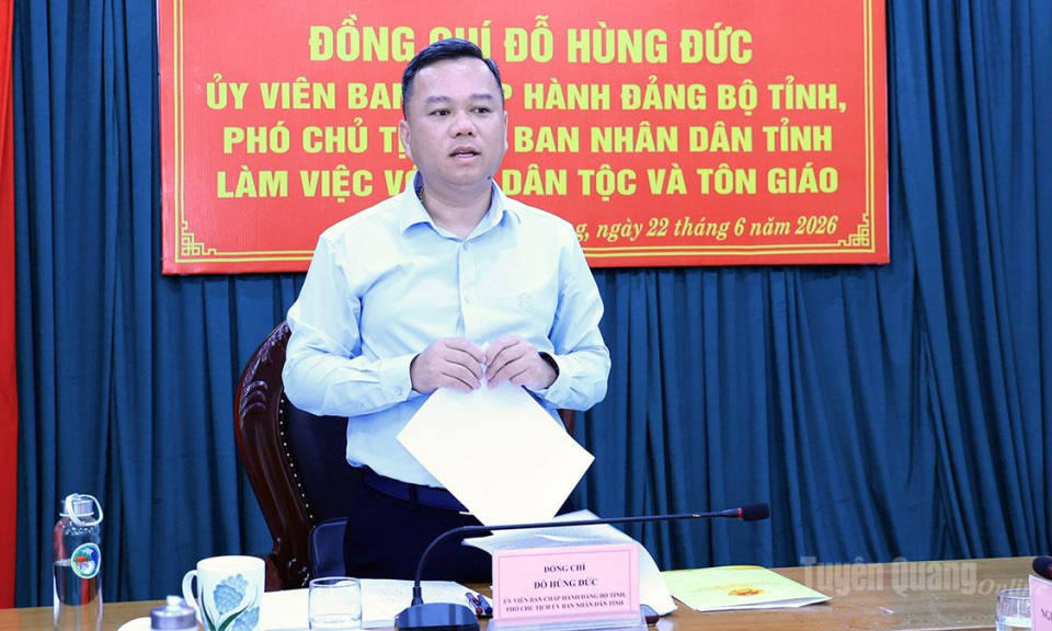 Ph&oacute; Chủ tịch UBND tỉnh Đỗ H&ugrave;ng Đức l&agrave;m việc với Sở D&acirc;n tộc v&agrave; T&ocirc;n gi&aacute;o