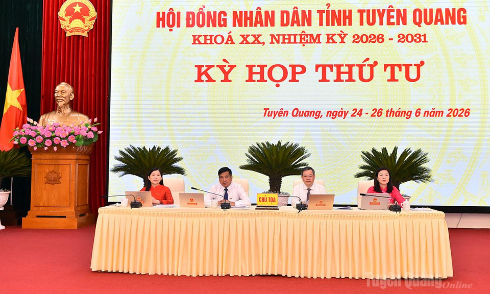 Khai mạc Kỳ họp thứ tư HĐND tỉnh Tuy&ecirc;n Quang kh&oacute;a XX