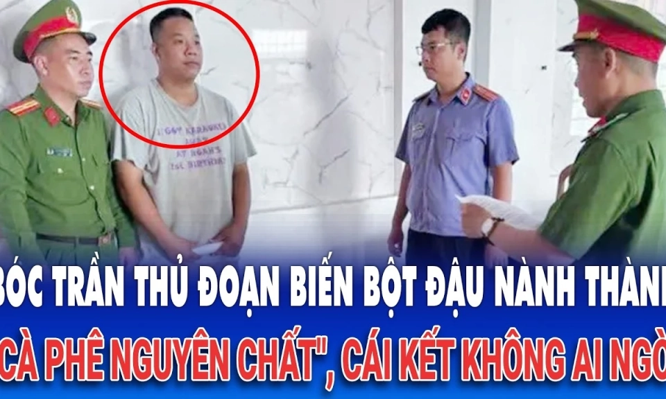 B&oacute;c trần thủ đoạn biến bột đậu n&agrave;nh th&agrave;nh "c&agrave; ph&ecirc; nguy&ecirc;n chất"