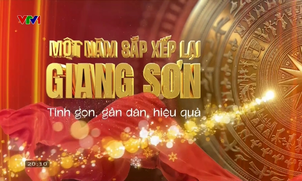 Phim t&agrave;i liệu: Một năm sắp sếp lại giang sơn