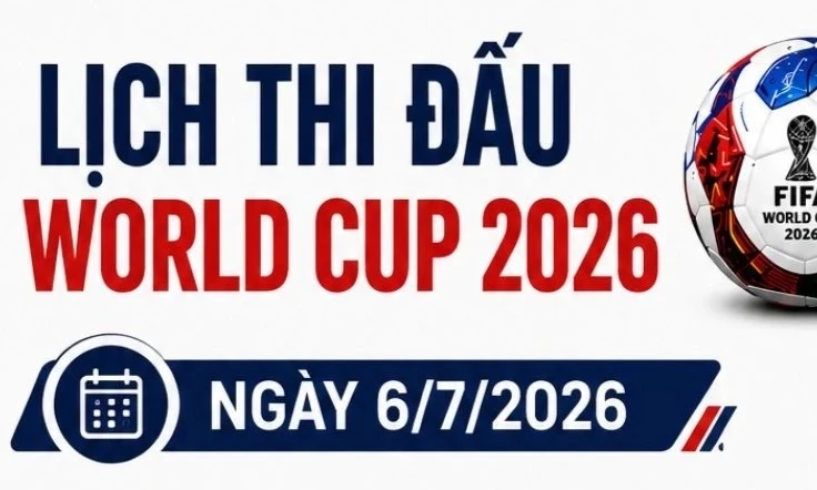 Lịch World Cup 2026 ng&agrave;y 6/7: Brazil chạm tr&aacute;n Na Uy, Anh quyết đấu Mexico
