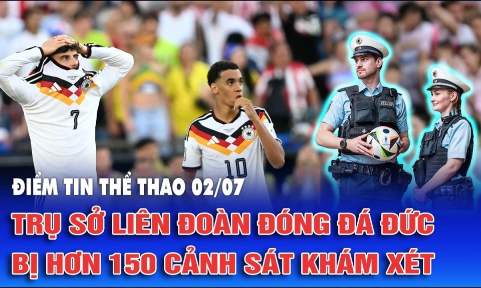 Trụ sở Li&ecirc;n đo&agrave;n B&oacute;ng đ&aacute; Đức bị hơn 150 cảnh s&aacute;t kh&aacute;m x&eacute;t