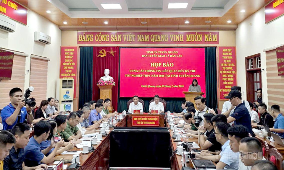 Họp b&aacute;o cung cấp th&ocirc;ng tin li&ecirc;n quan đến Kỳ thi tốt nghiệp THPT năm 2026 tại Tuy&ecirc;n Quang