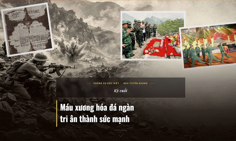 Kỳ cuối: M&aacute;u xương h&oacute;a đ&aacute; ng&agrave;n tri &acirc;n th&agrave;nh sức mạnh