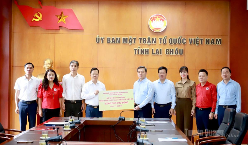 Tỉnh Tuyên Quang hỗ trợ tỉnh Lai Châu 2 tỷ đồng khắc phục hậu quả thiên tai.