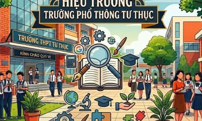 Từ 8-8, kh&ocirc;ng được l&agrave;m hiệu trưởng nhiều trường phổ th&ocirc;ng tư thục c&ugrave;ng một l&uacute;c