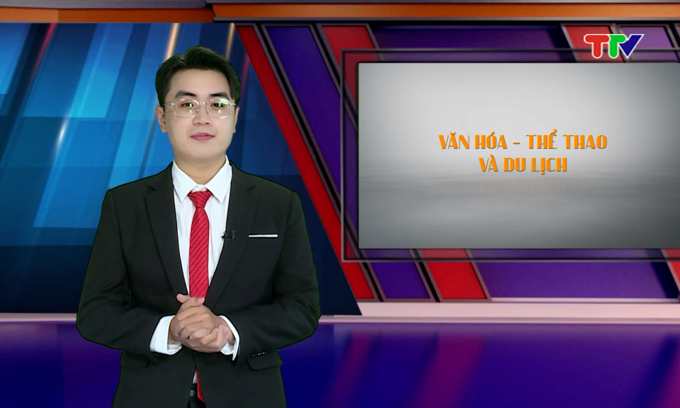 Văn h&oacute;a - Thể thao - Du lịch (2/7/2026)