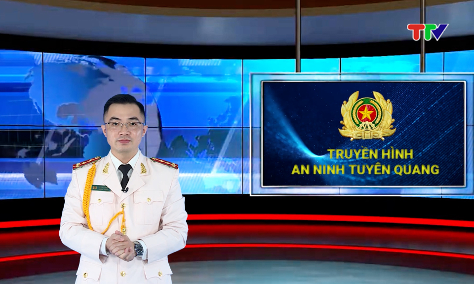 An ninh Tuy&ecirc;n Quang (số 8/2026)