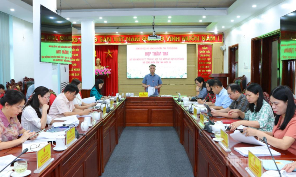 Ban D&acirc;n tộc HĐND tỉnh thẩm tra 3 dự thảo nghị quyết quan trọng