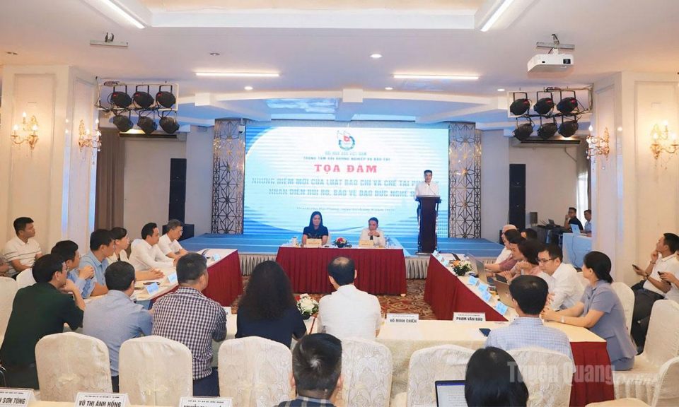 Tọa đ&agrave;m những điểm mới của Luật B&aacute;o ch&iacute;, bảo vệ đạo đức nghề b&aacute;o