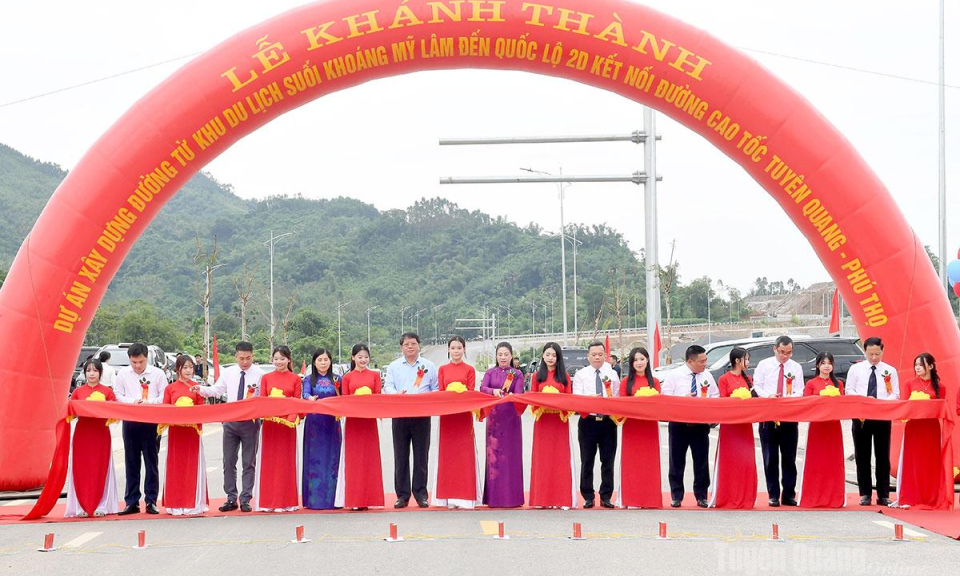 Kh&aacute;nh th&agrave;nh tuyến đường kết nối Khu du lịch suối kho&aacute;ng Mỹ L&acirc;m với đường cao tốc Tuy&ecirc;n Quang - Ph&uacute; Thọ ​