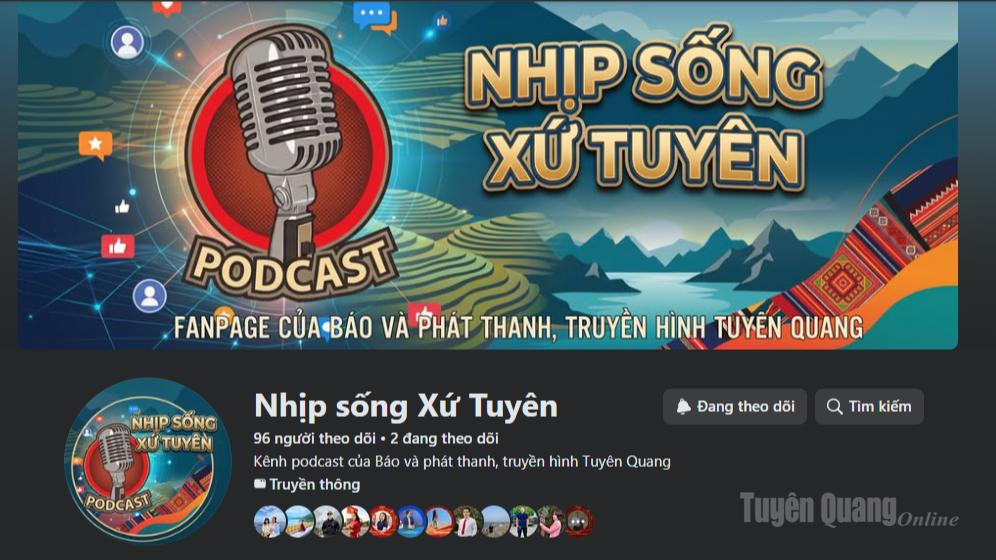 Giao diện Fanpage Podcast “Nhịp sống Xứ Tuyên” .