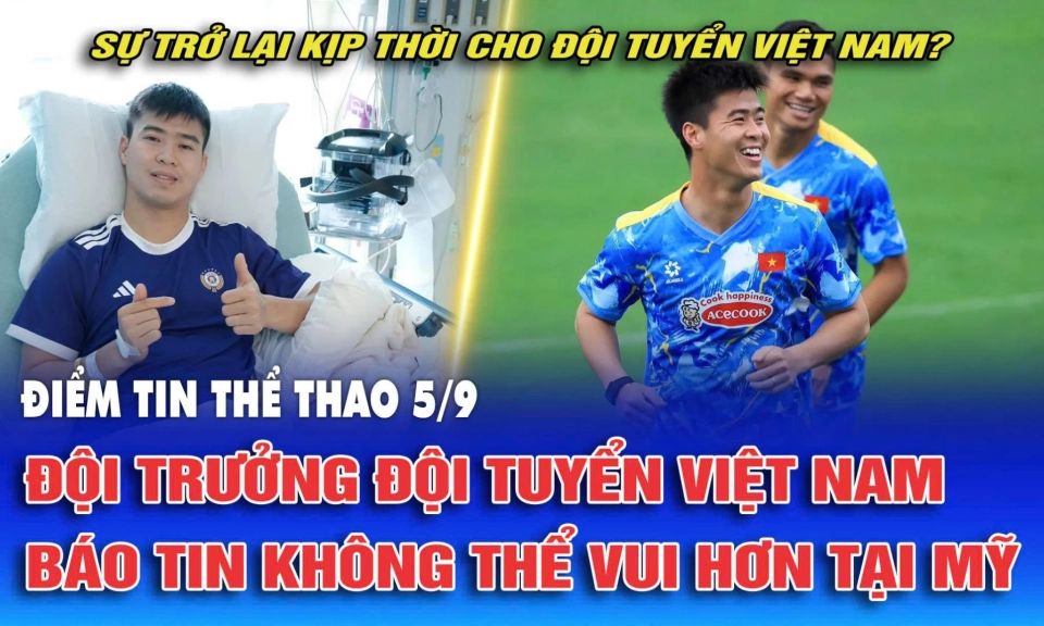 Đội trưởng Đội tuyển Việt Nam b&aacute;o tin kh&ocirc;ng thể vui hơn tại Mỹ