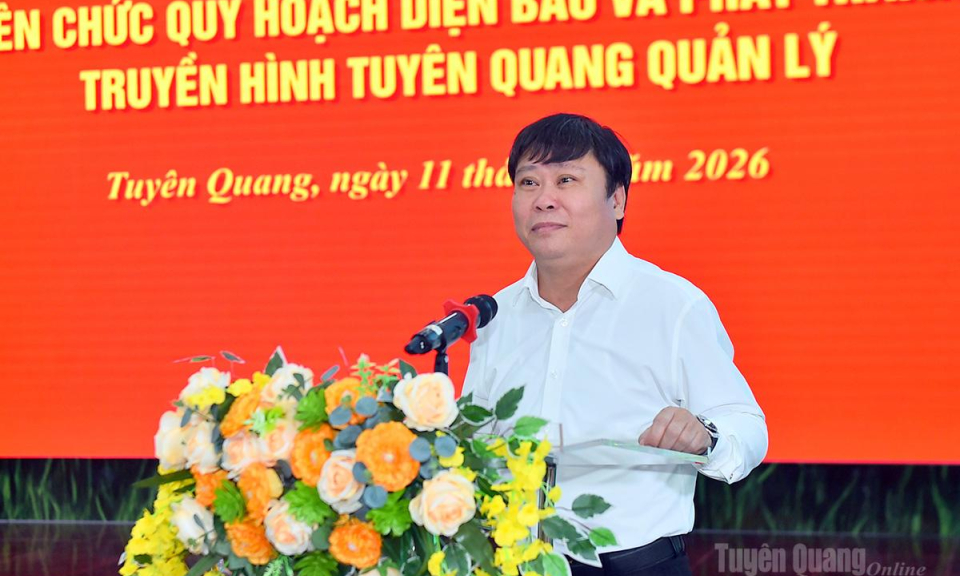 B&iacute; thư Đảng ủy, Gi&aacute;m đốc B&aacute;o v&agrave; ph&aacute;t thanh, truyền h&igrave;nh Tuy&ecirc;n Quang gặp mặt 111 vi&ecirc;n chức quy hoạch c&aacute;c chức danh l&atilde;nh đạo, quản l&yacute;