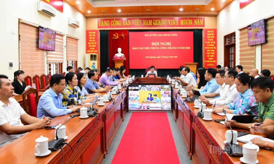 Định hướng c&ocirc;ng t&aacute;c tuy&ecirc;n truyền tại Hội nghị B&aacute;o c&aacute;o vi&ecirc;n th&aacute;ng 9-2026