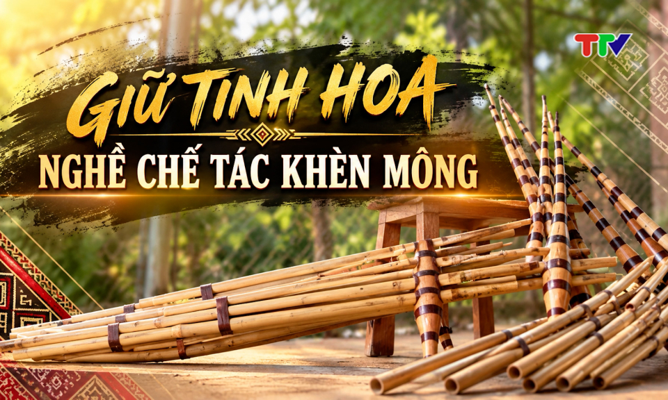 Nghề v&agrave; l&agrave;ng nghề &ndash; Giữ tinh hoa nghề chế t&aacute;c kh&egrave;n M&ocirc;ng.