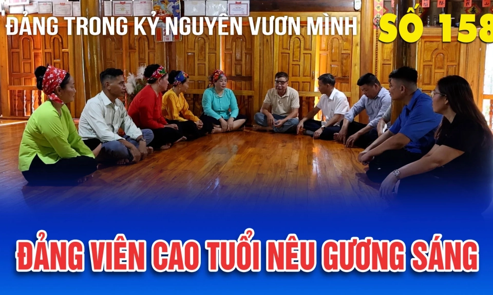 Bản tin số 158 &ldquo;Đảng trong kỷ nguy&ecirc;n vươn m&igrave;nh&rdquo;
