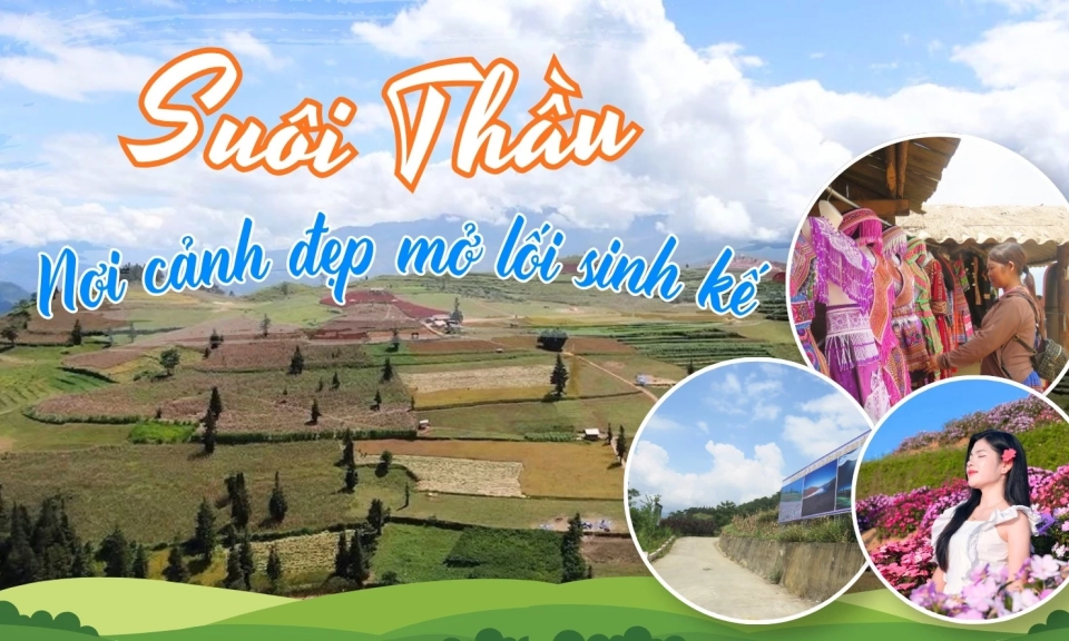 Su&ocirc;i Thầu - Nơi cảnh đẹp mở lối sinh kế
